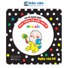  Em Bé Hạnh Phúc - Kích Thích Thị Giác Cho Bé - Màu Sắc - Ngày Của Bé - Bìa Cứng 