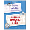  Bồi Dưỡng Tư Duy Tài Chính Cho Học Sinh Tiểu Học - Học Cách Quản Lí Tiền 