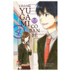  Chàng Yugami Không Có Bạn Bè - Tập 4 - Tặng Kèm Bookmark 