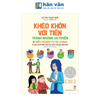 Khéo Khôn Với Tiền - Tránh Những Ưu Phiền - Tập 2 - Hiểu Về Đầu Tư Tài Chính