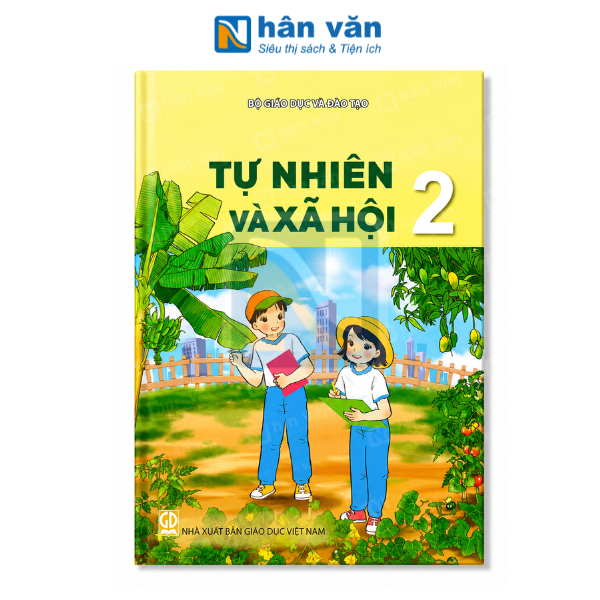Tự Nhiên Và Xã Hội Lớp 2 - Kết Nối Tri Thức - Chuẩn Mới Nhất 2026 - nhanvan.vn