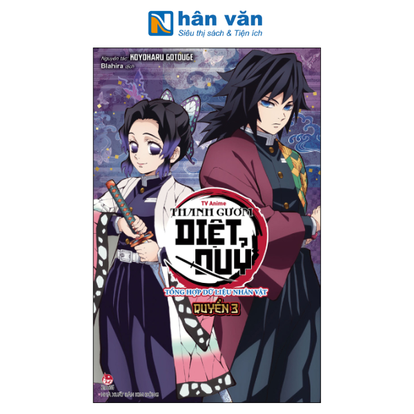 [TV Anime] Thanh Gươm Diệt Quỷ - Official Character Book - Quyển 3 - nhanvan.vn