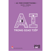 AI For Everything - AI Trong Giao Tiếp 