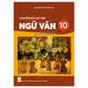  Chuyên Đề Học Tập Ngữ Văn 10 - Kết Nối Tri Thức - 2026 