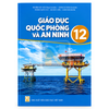  Giáo Dục Quốc Phòng Và An Ninh Lớp 12 - Kết Nối Tri Thức - 2026 