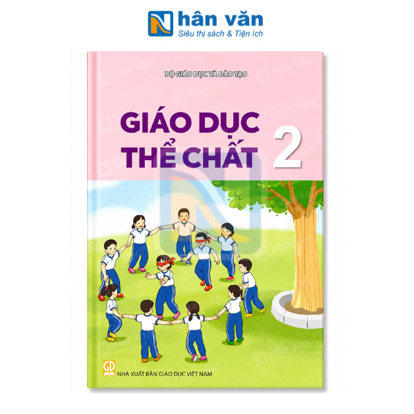Giáo Dục Thể Chất Lớp 2 - Kết Nối Tri Thức - Chuẩn Mới Nhất 2026 - nhanvan.vn