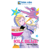  Kill Blue - Tập 2 - Đừng Hòng Ta Giao Noren 