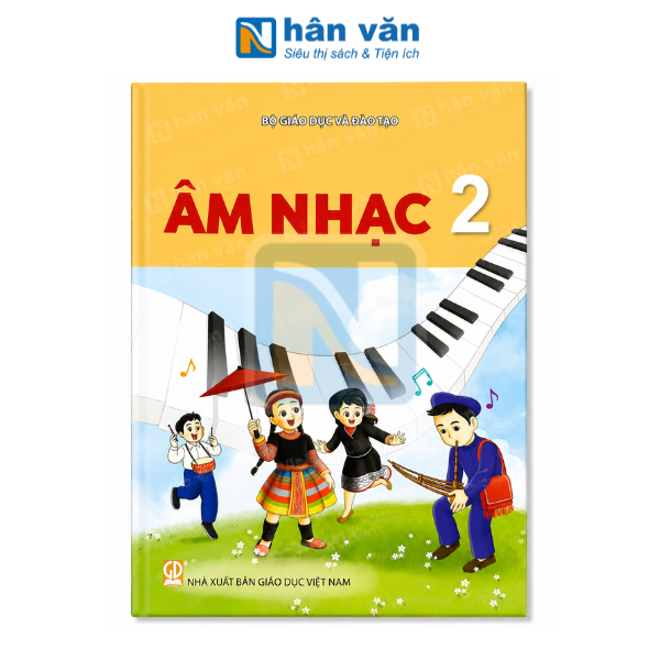 Âm Nhạc Lớp 2 - Kết Nối Tri Thức - Chuẩn Mới Nhất 2026 - nhanvan.vn