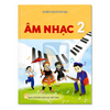  Âm Nhạc Lớp 2 - Kết Nối Tri Thức - 2026 
