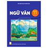  Ngữ Văn Lớp 11 - Tập 1 - Kết Nối Tri Thức - 2026 