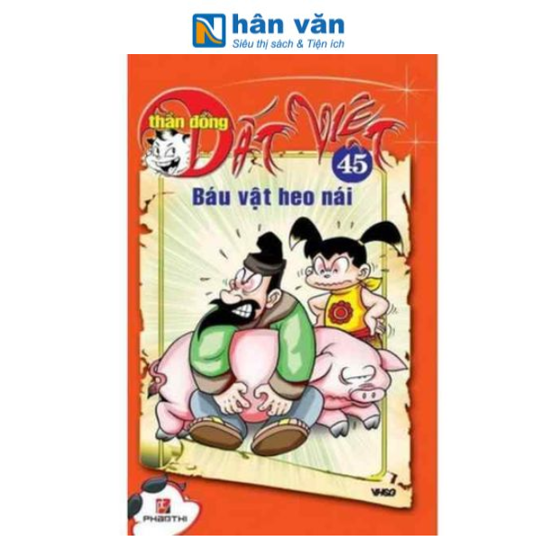 Thần Đồng Đất Việt - Tập 45 - Báu Vật Heo Nái - nhanvan.vn