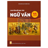  Chuyên Đề Học Tập Ngữ Văn 11 - Kết Nối Tri Thức - 2026 