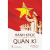  Hành Khúc Dưới Quân Kì 