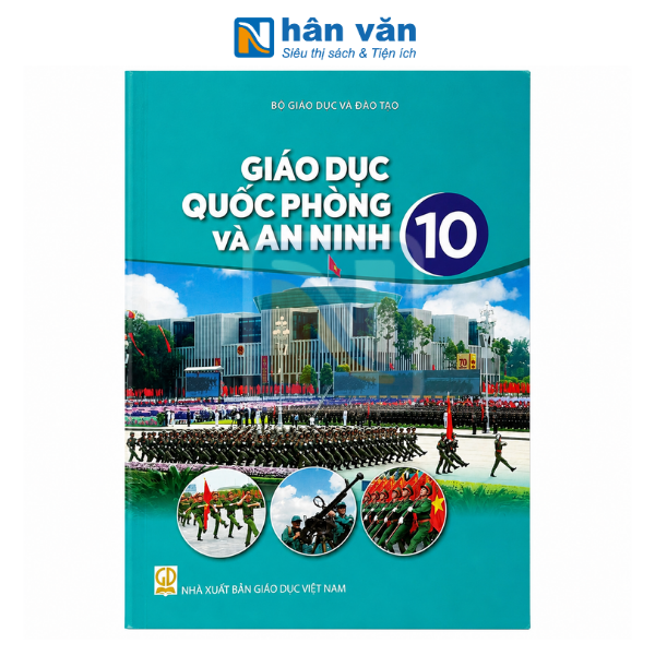 Giáo Dục Quốc Phòng Và An Ninh Lớp 10 - Kết Nối Tri Thức - 2026 - nhanvan.vn