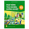 Hoạt Động Trải Nghiệm, Hướng Nghiệp Lớp 10 - Kết Nối Tri Thức - 2026 