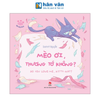  Bạn Cưng Của Bé - Mèo Ơi, Thương Tớ Không? - Do You Love Me, Kitty Kat? 