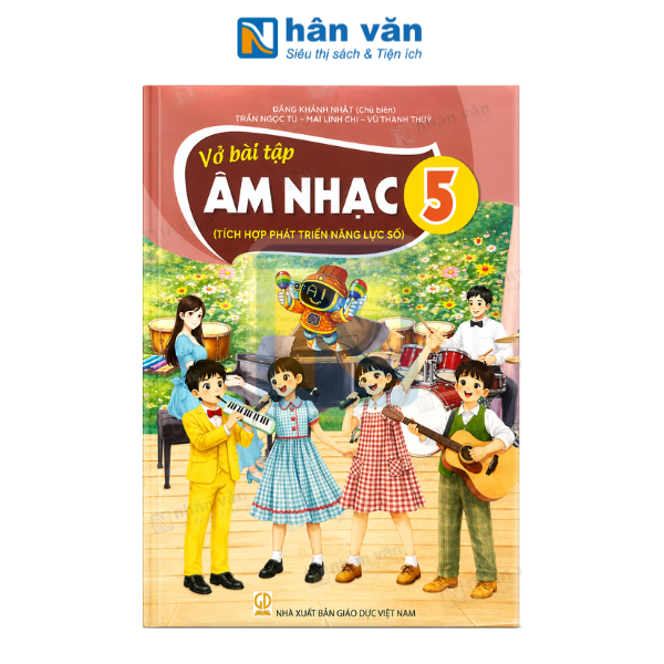 Vở Bài Tập Âm Nhạc Lớp 5 - Tích Hợp Phát Triển Năng Lực Số - Kết Nối Tri Thức - 2026 - nhanvan.vn
