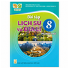  Bài Tập Lịch Sử Và Địa Lý Lớp 8 - Phần Lịch Sử - Kết Nối Tri Thức - 2026 