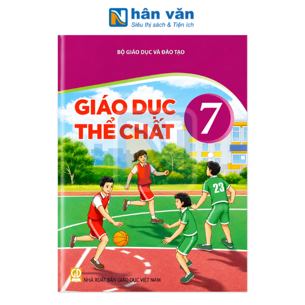 Giáo Dục Thể Chất Lớp 7 - Kết Nối Tri Thức - 2026 - nhanvan.vn