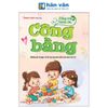  Cùng con khôn lớn - Công bằng 