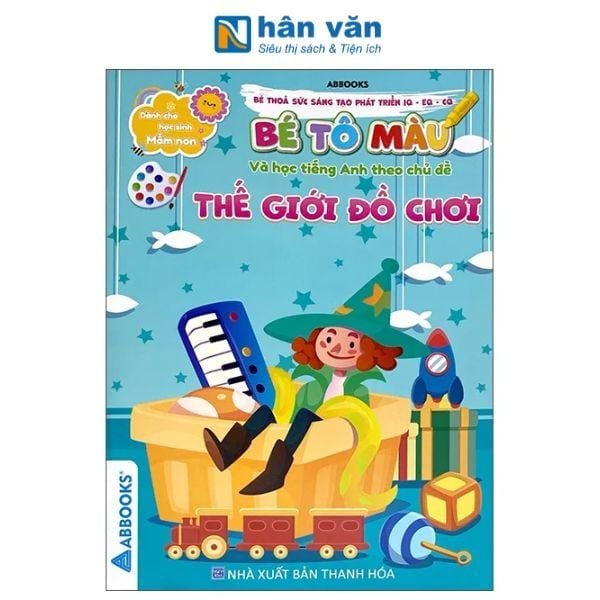 Bé Tô Màu Và Học Tiếng Anh Theo Chủ Đề - Thế Giới Đồ Chơi - nhanvan.vn