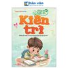  Cùng con khôn lớn - Kiên trì 