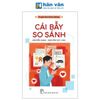 Truyện Tâm Lý Học Đường - Cái Bẫy So Sánh