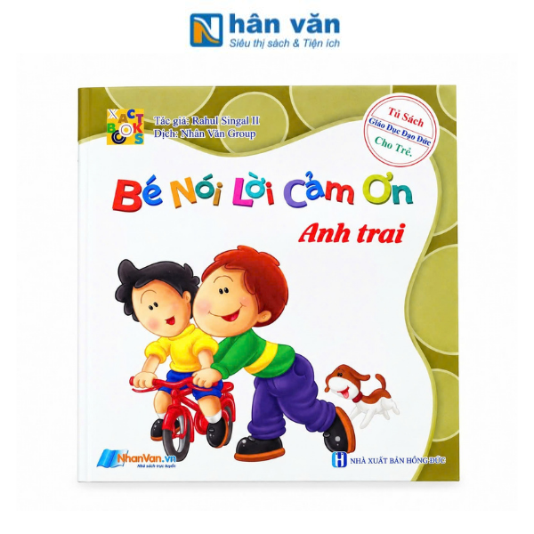 Bé Nói Lời Cảm Ơn - Anh Trai - nhanvan.vn