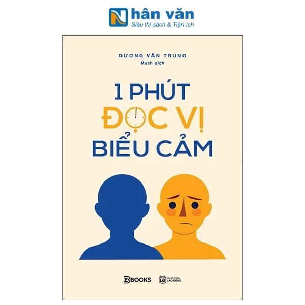 1 Phút Đọc Vị Biểu Cảm - nhanvan.vn