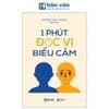  1 Phút Đọc Vị Biểu Cảm 
