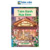  Tiệm Bánh Nửa Đêm 