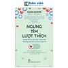  Ngưng tìm lượt thích - Buông bỏ nhu cầu được công nhận để sống cuộc đời tự do và tuyệt vời 