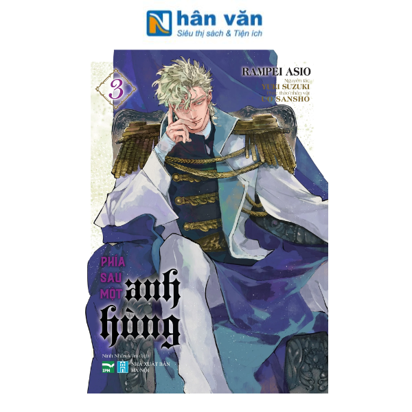 Phía Sau Một Anh Hùng - Tập 3 - Bản Đặc Biệt - Tặng Kèm Player Card - nhanvan.vn