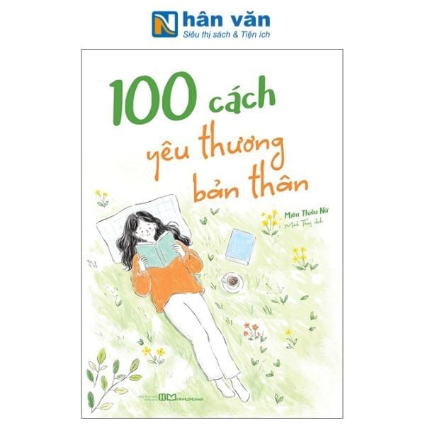 100 Cách Yêu Thương Bản Thân - nhanvan.vn