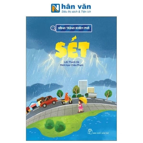 Hành Trình Khám Phá - Sét - nhanvan.vn