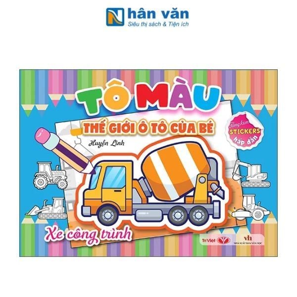 Tô Màu Thế Giới Ô Tô Của Bé - Xe Công Trình - nhanvan.vn
