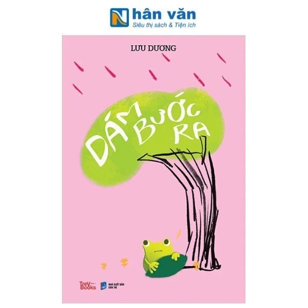 Dám Bước Ra - nhanvan.vn
