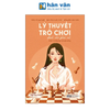  Lý Thuyết Trò Chơi Dành Cho Phái Nữ - Phần 1 - Công Việc Và Cuộc Sống 