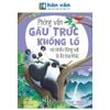  Phỏng Vấn Gấu Trúc Khổng Lồ Và Nhiều Động Vật Bị Đe Dọa Khác 