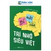  Bí Mật Của Trí Nhớ Siêu Việt 