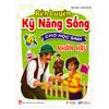  Rèn Luyện Kỹ Năng Sống Cho Học Sinh - Nhân Hậu 