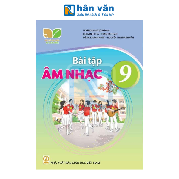 Bài Tập Âm Nhạc Lớp 9 - Kết Nối Tri Thức - 2026 - nhanvan.vn