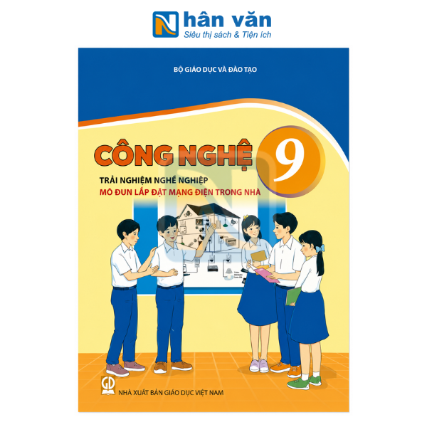 Công Nghệ Lớp 9 - Trải Nghiệm Nghề Nghiệp - Mô Đun Lắp Đặt Mạng Điện Trong Nhà -  Kết Nối Tri Thức - 2026 - nhanvan.vn