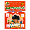  Luyện Nét Chữ Rèn Nét Người - Tập Tô Chữ Số Mẫu Giáo 4-6 Tuổi 