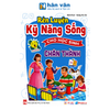  Rèn Luyện Kỹ Năng Sống Cho Học Sinh - Chân Thành 