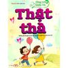  Cùng con khôn lớn - Thật thà 