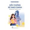  Truyện Tâm Lý Học Đường - Hội Chứng Kẻ Mạo Danh 