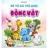  Bé Vẽ Cả Thế Giới - Động Vật 