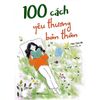  100 Cách Yêu Thương Bản Thân 
