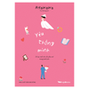  Yêu Thông Minh - Sổ Tay Sinh Tồn Cho Phụ Nữ Trong Tình Yêu 